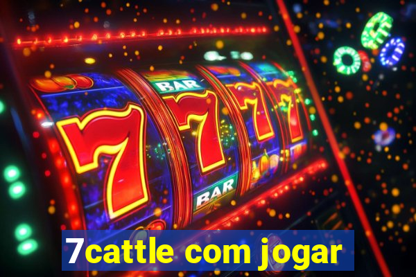 7cattle com jogar